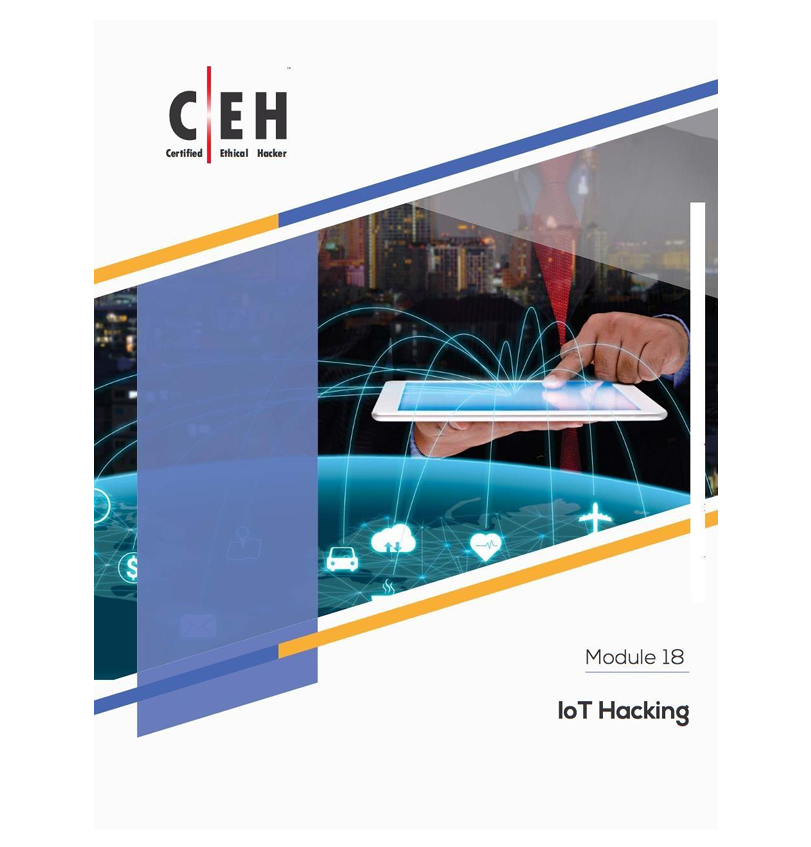 CEHv10 Module 18 – Hacking IoT Devices